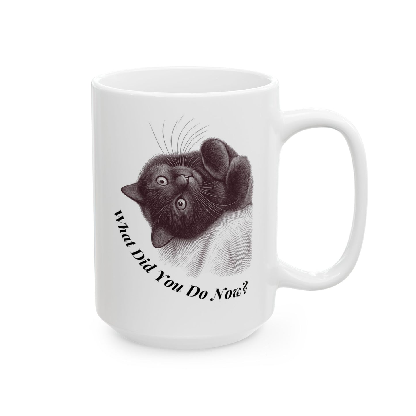 What Did You Do Now? – Black Cat Mug | 15oz