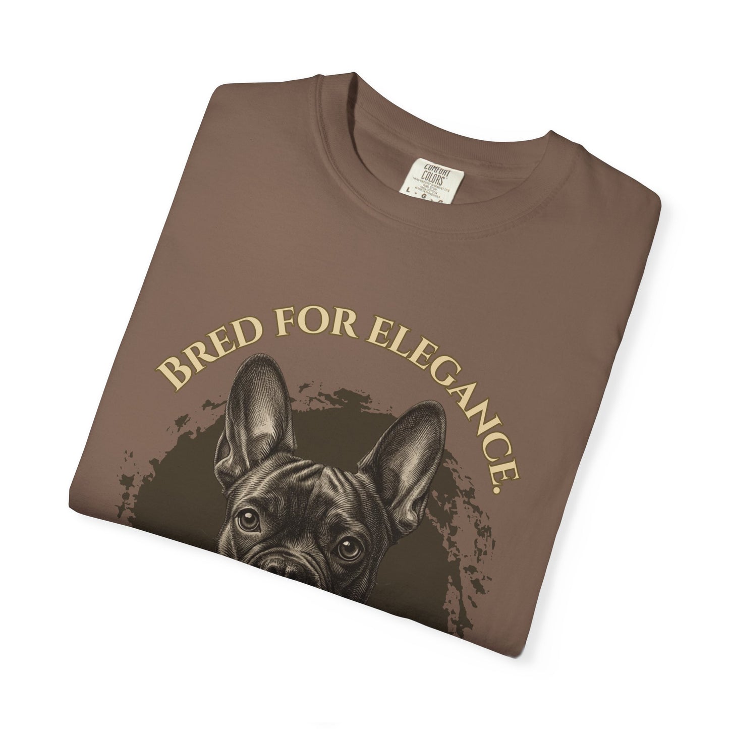 Camiseta grabada de bulldog francés — Criado para la elegancia, educado para el caos