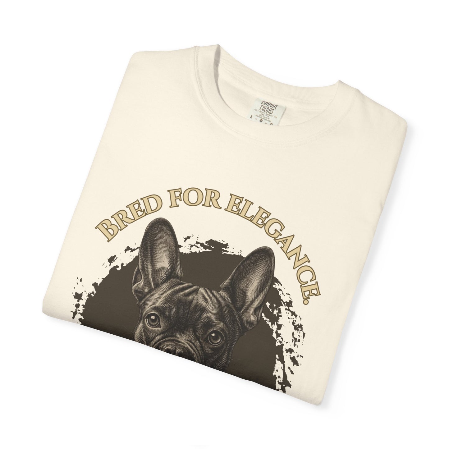 Camiseta grabada de bulldog francés — Criado para la elegancia, educado para el caos