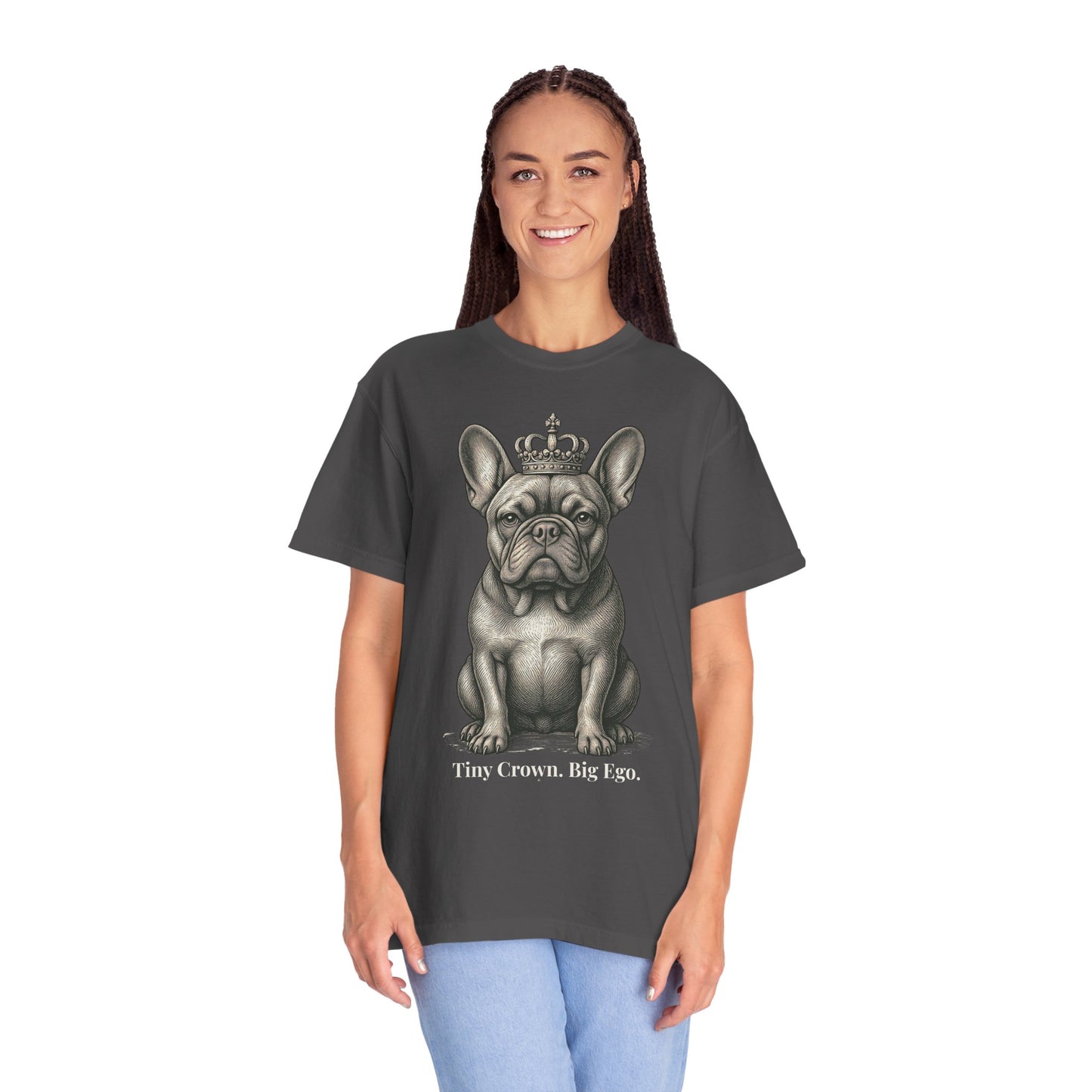 Tiny Crown Big Ego – French Bulldog Garment-Dyed T-Shirt