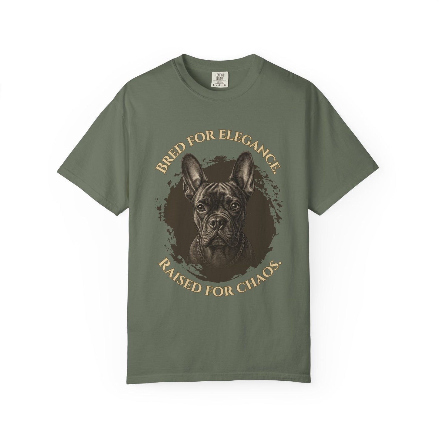 Camiseta grabada de bulldog francés — Criado para la elegancia, educado para el caos