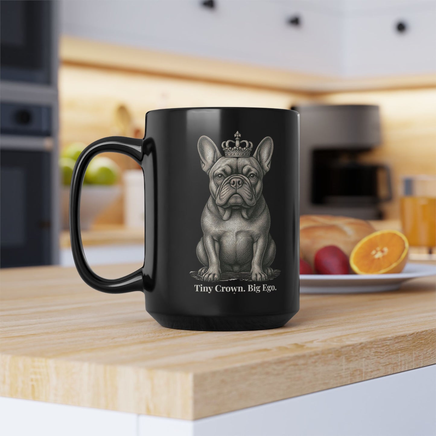 Tiny Crown Big Ego – Black French Bulldog Mug |15oz
